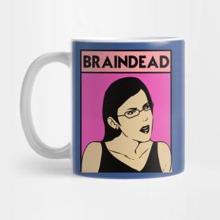 BRAINDEAD Mug